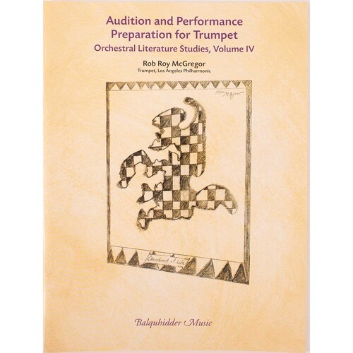 Audition and Performance Preparation for Trumpet Volume IV