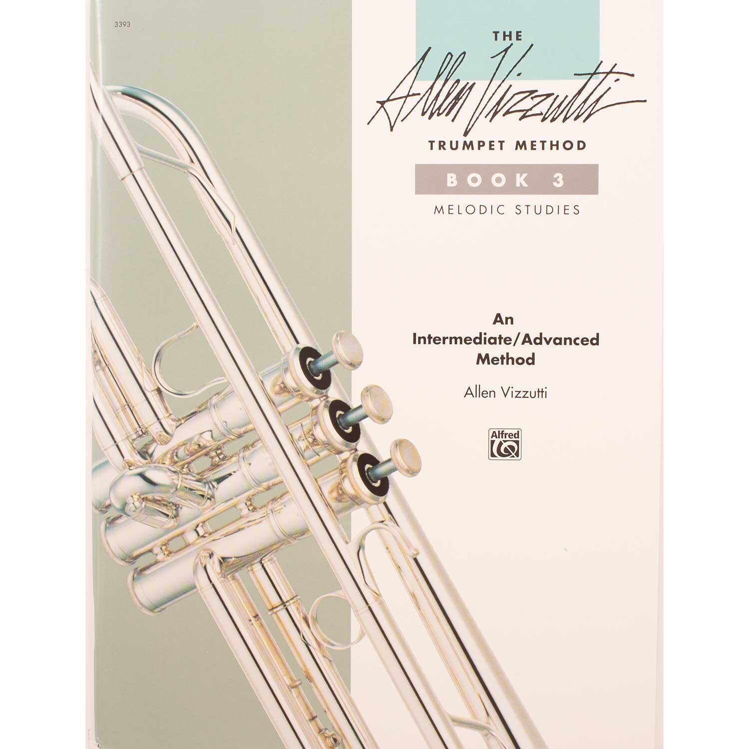 Allen Vizzutti Trumpet Method Book 3 i.K.Gottfried ApS