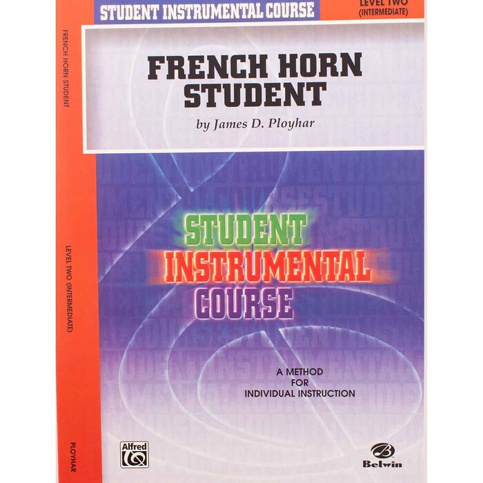 French Horn Student by James D. Ployhar Level 2