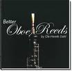 Better Oboe Reeds - by Ole-Henrik Dahl
